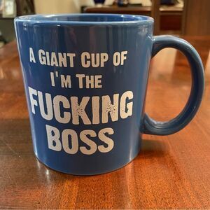 I'm The Fucking Boss Giant 22 oz. Coffee Tea Mug Cup New